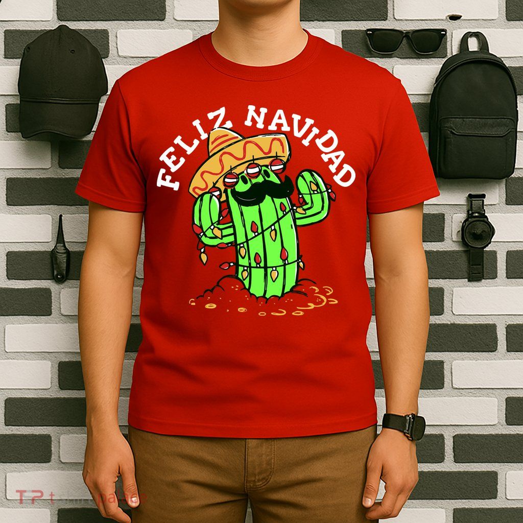 Feliz Navidad Merry Christmas Cactus Funny Humor Spanish T-Shirt