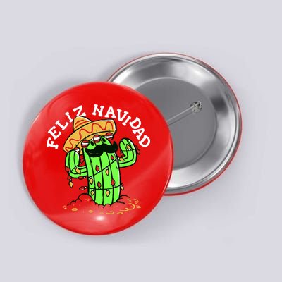 Feliz Navidad Merry Christmas Cactus Funny Humor Spanish Button