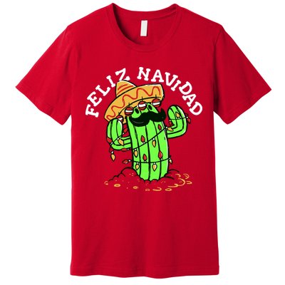Feliz Navidad Merry Christmas Cactus Funny Humor Spanish Premium T-Shirt