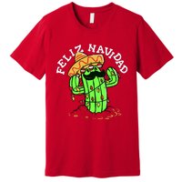 Feliz Navidad Merry Christmas Cactus Funny Humor Spanish Premium T-Shirt