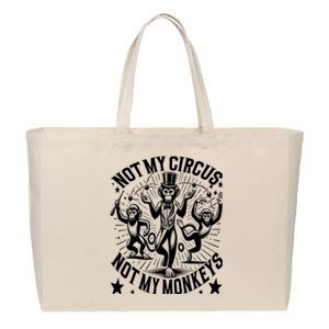 Funny Not My Circus Not My Monkeys Cotton Canvas Jumbo Tote