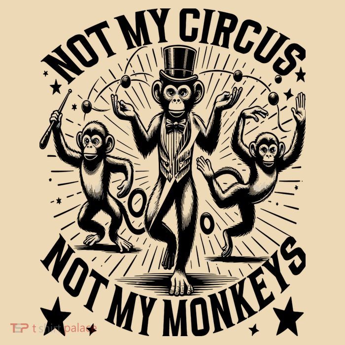 Funny Not My Circus Not My Monkeys Zip Tote Bag