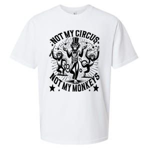 Funny Not My Circus Not My Monkeys Sueded Cloud Jersey T-Shirt