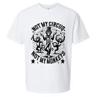 Funny Not My Circus Not My Monkeys Sueded Cloud Jersey T-Shirt