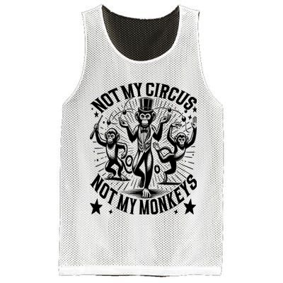 Funny Not My Circus Not My Monkeys Mesh Reversible Basketball Jersey Tank