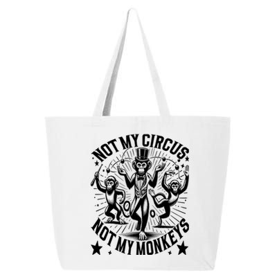 Funny Not My Circus Not My Monkeys 25L Jumbo Tote