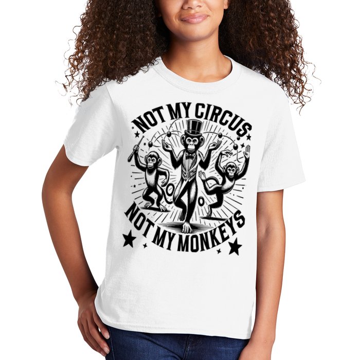 Funny Not My Circus Not My Monkeys Kids T-Shirt
