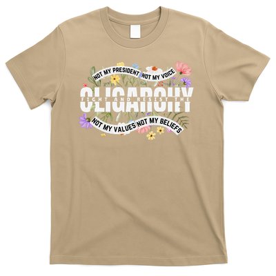 Floral Not My President Fight And Resist The Oligarchy T-Shirt
