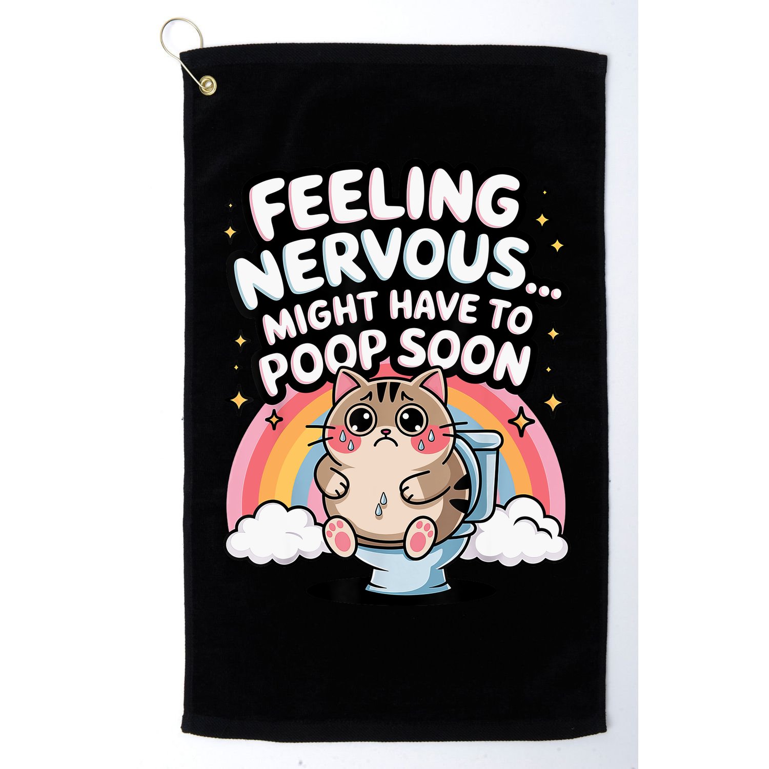 Feeling Nervous Might Have To Poop Soon Funny Saying  Golf Towel