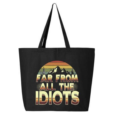 Funny Nature Meme Far From All The Idiots Funny Hiking Memes 25L Jumbo Tote