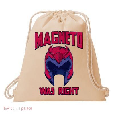 First Name Magneto Was Right Drawstring Bag