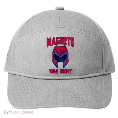 First Name Magneto Was Right 7-Panel Snapback Hat