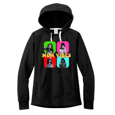 Funny Nineties Mom Vibes Vintage Mom Iconics Mom Women's Fleece Hoodie