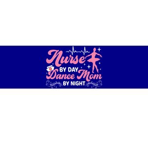 Funny Nurse Mommy Dance Mom Mothers Day Ballet Mama Nursing Gift Bumper Sticker