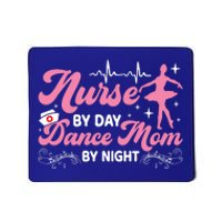 Funny Nurse Mommy Dance Mom Mothers Day Ballet Mama Nursing Gift Mousepad