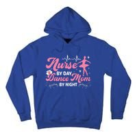 Funny Nurse Mommy Dance Mom Mothers Day Ballet Mama Nursing Gift Tall Hoodie