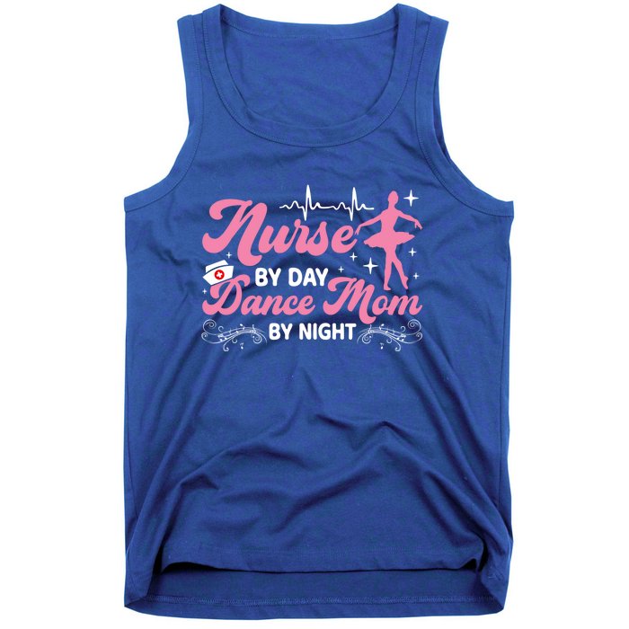 Funny Nurse Mommy Dance Mom Mothers Day Ballet Mama Nursing Gift Tank Top