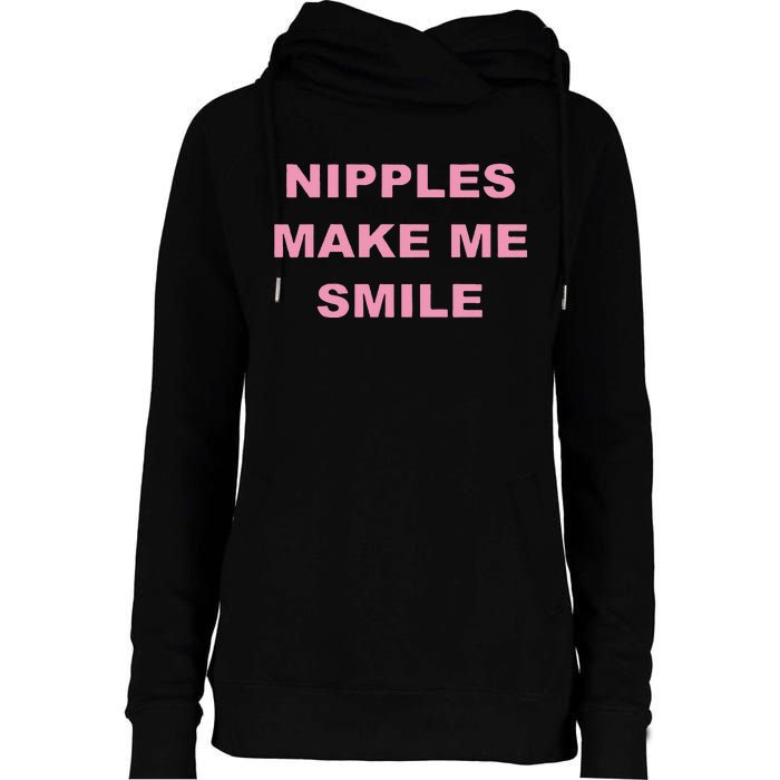 Funny Nipples Make Me Smile Womens Funnel Neck Pullover Hood