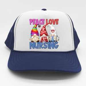 Funny Nurse Mom Stethoscope Hippie Gnomes Peace Love Nursing Gift Trucker Hat