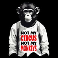 Funny Not My C.ircus Not My Monkeys Weird Fun Sayings 16oz Travel Tumbler