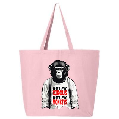 Funny Not My C.ircus Not My Monkeys Weird Fun Sayings 25L Jumbo Tote