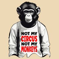 Funny Not My C.ircus Not My Monkeys Weird Fun Sayings Drawstring Bag