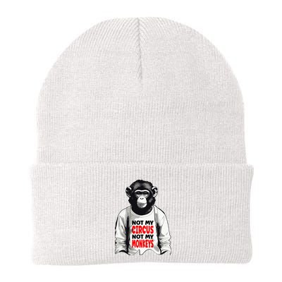 Funny Not My C.ircus Not My Monkeys Weird Fun Sayings Beanie