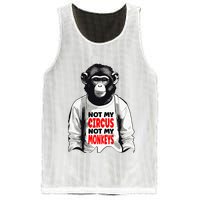Funny Not My C.ircus Not My Monkeys Weird Fun Sayings Mesh Reversible Basketball Jersey Tank