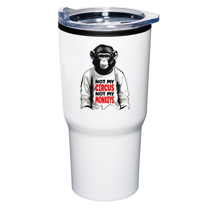 Funny Not My C.ircus Not My Monkeys Weird Fun Sayings Tumbler