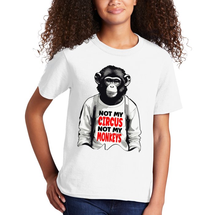 Funny Not My C.ircus Not My Monkeys Weird Fun Sayings Kids T-Shirt
