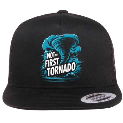 Funny Not My First Tornado Storm Seeker Flat Bill Trucker Hat