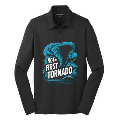 Funny Not My First Tornado Storm Seeker Silk Touch Performance Long Sleeve Polo