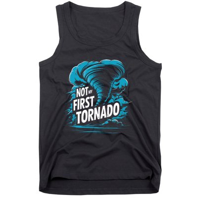 Funny Not My First Tornado Storm Seeker Tank Top