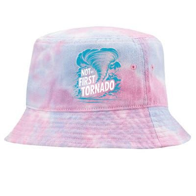 Funny Not My First Tornado Storm Seeker Tie-Dyed Bucket Hat