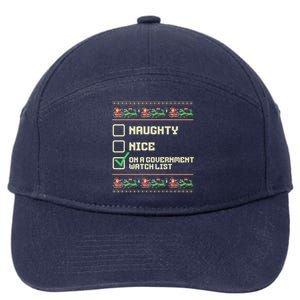 Funny Naughty Nice On A Government Watch List Christmas Xmas Sweatshirt 7-Panel Snapback Hat