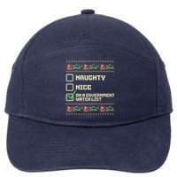 Funny Naughty Nice On A Government Watch List Christmas Xmas Sweatshirt 7-Panel Snapback Hat