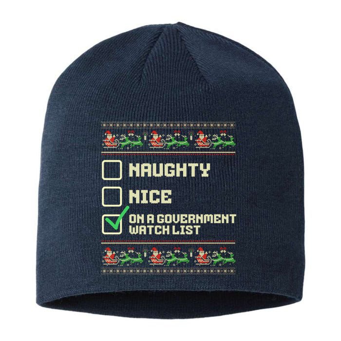 Funny Naughty Nice On A Government Watch List Christmas Xmas Sweatshirt Sustainable Beanie