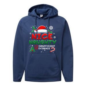 Funny Nice Naughty Insufficient Evidence Christmas Holiday Performance Fleece Hoodie