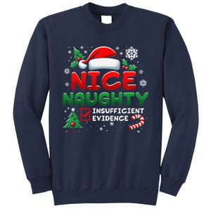 Funny Nice Naughty Insufficient Evidence Christmas Holiday Sweatshirt