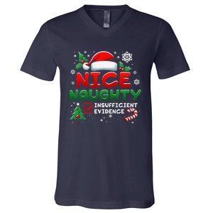 Funny Nice Naughty Insufficient Evidence Christmas Holiday V-Neck T-Shirt