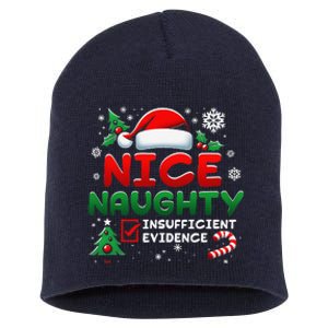 Funny Nice Naughty Insufficient Evidence Christmas Holiday Short Acrylic Beanie