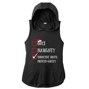 Funny Nice Naughty Innocent Until Proven Guilty List Santa Gift Ladies PosiCharge Tri-Blend Wicking Draft Hoodie Tank