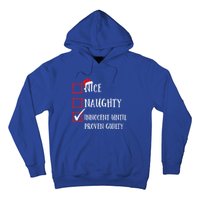 Funny Nice Naughty Innocent Until Proven Guilty List Santa Gift Hoodie