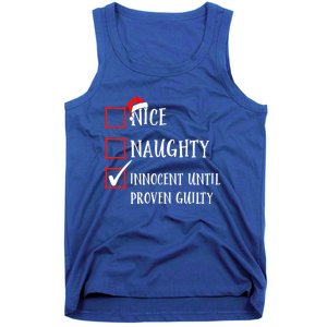 Funny Nice Naughty Innocent Until Proven Guilty List Santa Gift Tank Top