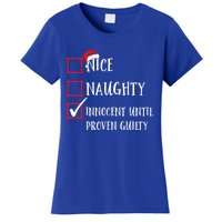 Funny Nice Naughty Innocent Until Proven Guilty List Santa Gift Women's T-Shirt