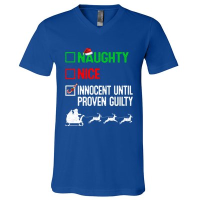 Funny Nice Naughty Innocent Until Proven Guilty Xmas Gift V-Neck T-Shirt