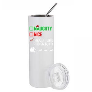 Funny Nice Naughty Innocent Until Proven Guilty Xmas Gift Stainless Steel Tumbler