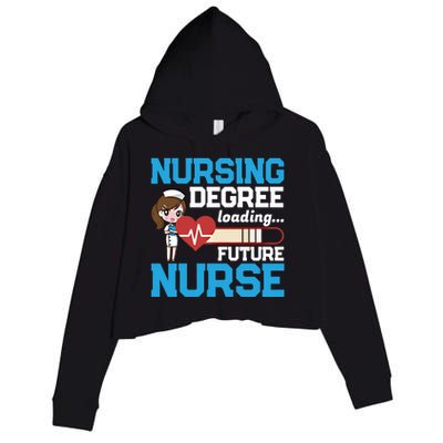 Future Nurse Nursing Degree Loading Nurses Profession Gift Crop Fleece Hoodie