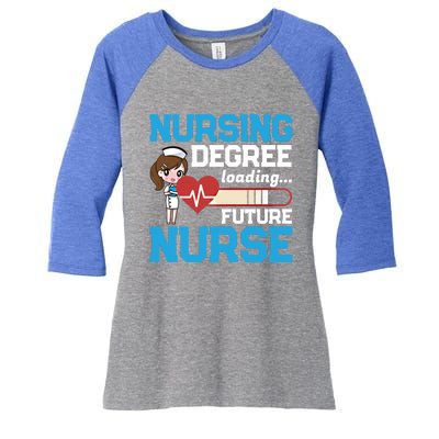 Future Nurse Nursing Degree Loading Nurses Profession Gift Women's Tri-Blend 3/4-Sleeve Raglan Shirt