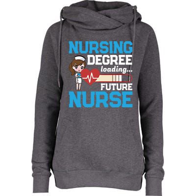 Future Nurse Nursing Degree Loading Nurses Profession Gift Womens Funnel Neck Pullover Hood